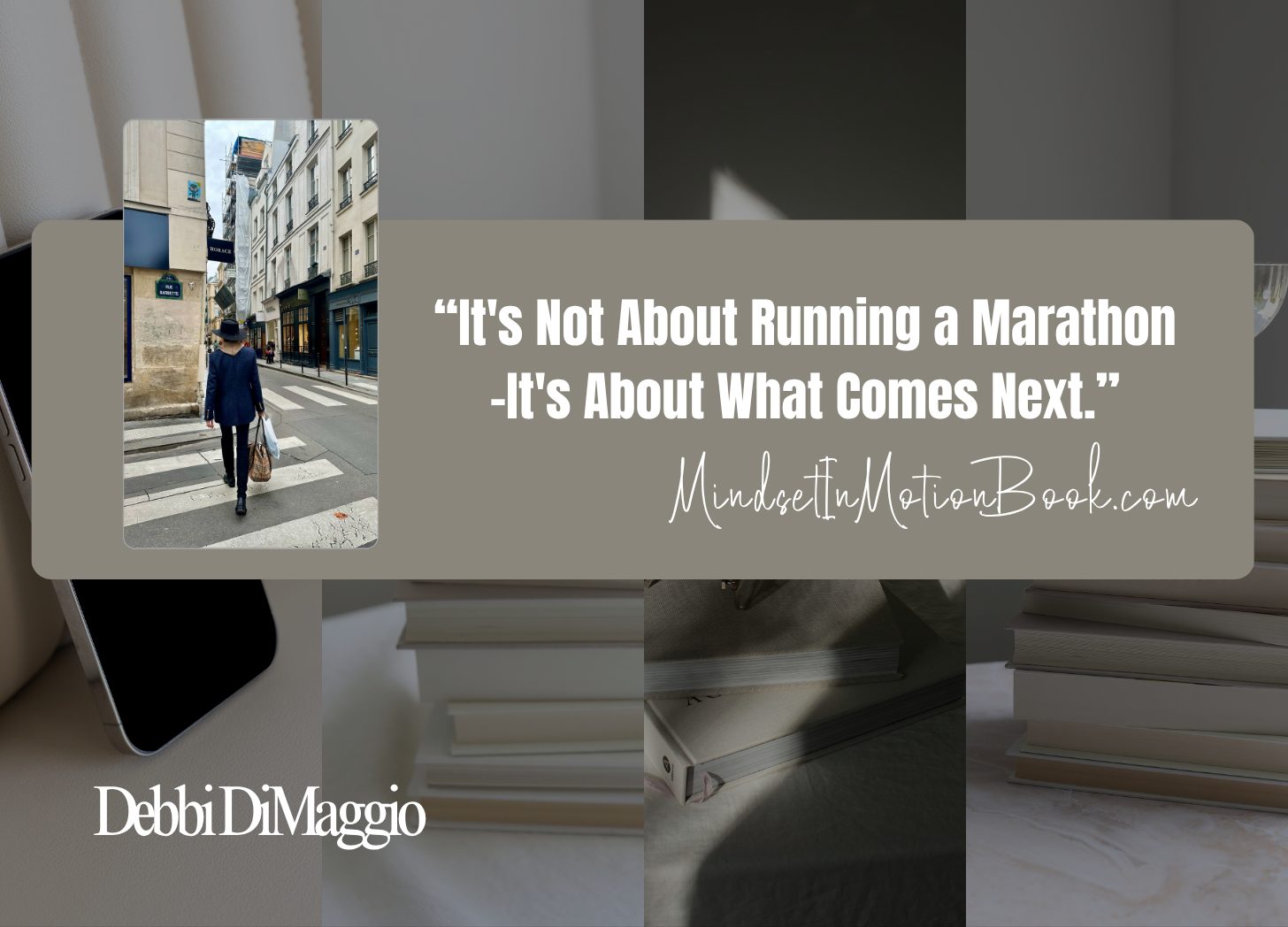 Mindset In Motion Quote